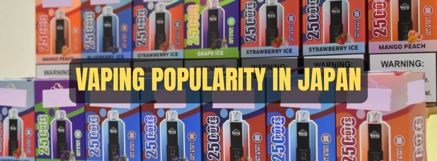 VAPING POPULARITY IN JAPAN