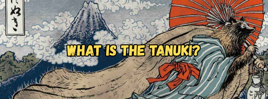 What is the Tanuki? (Can the Japanese Raccoon Dog Really Shapeshift?)
