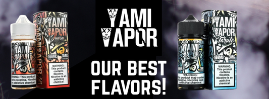 Are These The Best Yami Vapor E-Liquid Flavors?