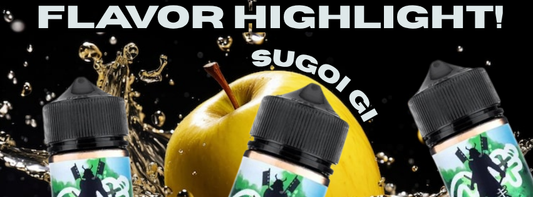 Flavor Highlight: Sugoi Gi, A Crisp Apple Flavor That Keeps Things Balanced